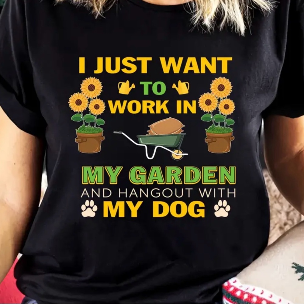 Garden & Hang Out With Dog Tee